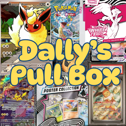 LIVE EVENT: Dally's Pull Box - Pokemon