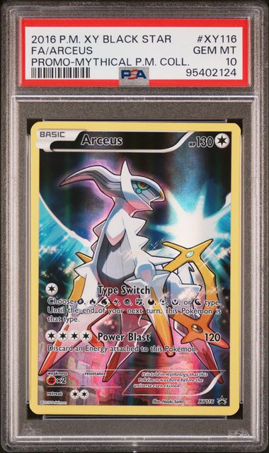 PSA 10 - 2016 POKEMON XY BLACK STAR PROMO #XY116 FA/ARCEUS PROMO-MYTHICAL P.M. COLL.