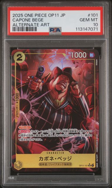 PSA 10 2025 ONE PIECE JAPANESE OP11-A FIST OF DIVINE SPEED #101 CAPONE "GANG" BEGE ALTERNATE ART